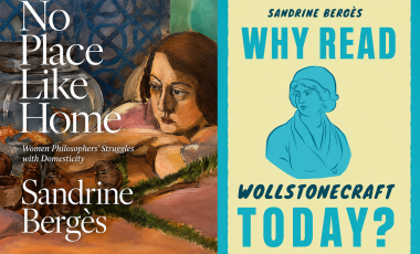 Two new books on feminist philosophy by Sandrine Bergès